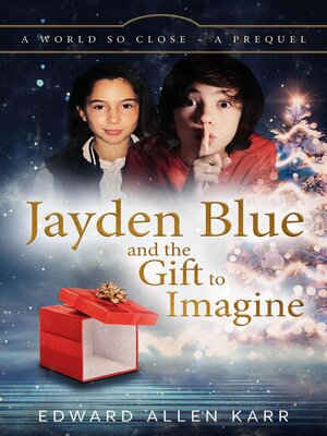 cover image of Jayden Blue and the Gift to Imagine